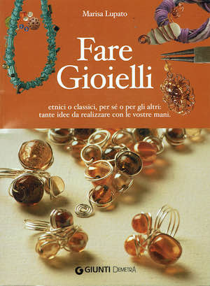 Fare Gioielli