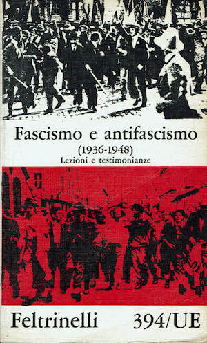 Fascismo e antifascismo ( 1936 - 1948 ) Lezioni e …