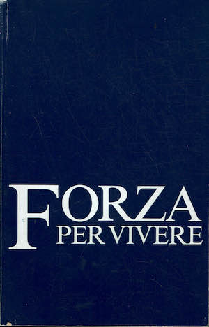 Forza per vivere