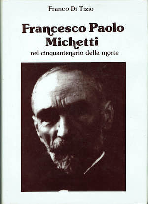 Francesco Paolo Michetti nel cinquantenario della morte