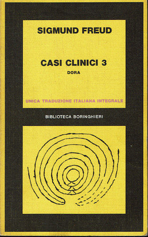 Freud. Casi clinici ( Vol.3 ) Dora - Frammento di …