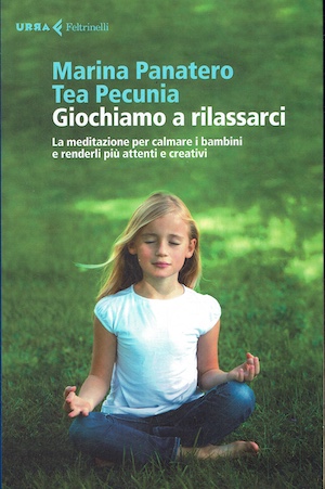 Giochiamo a rilassarci - La meditazione per calmare i bambini …