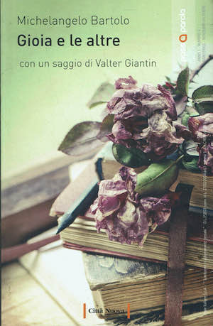 Gioia e le altre