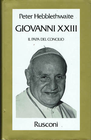Giovanni XXIII. Il Papa del concilio