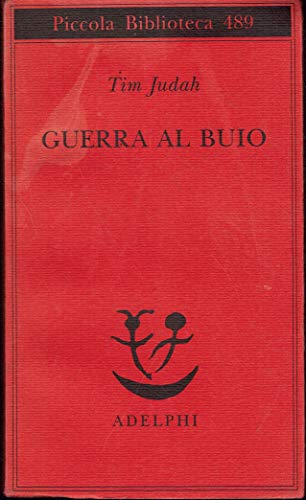 Guerra al buio