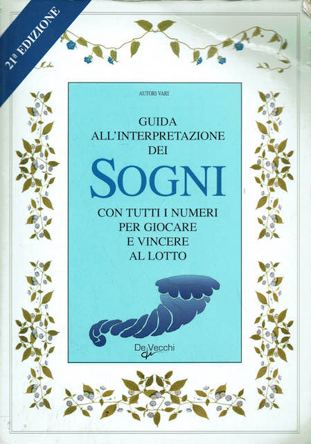 Guida all'interpretazione dei sogni