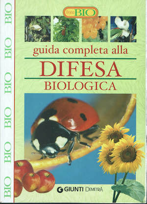 Guida completa alla difesa biologica