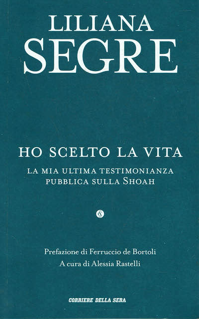 Ho scelto la vita - La mia ultima testimonianza pubblica …