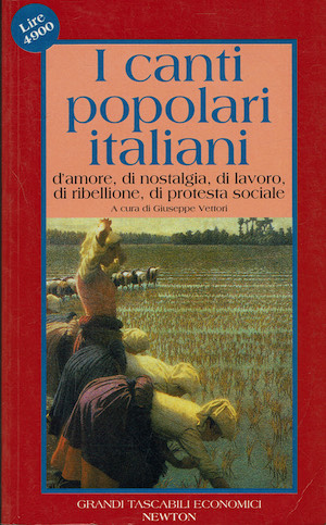 I canti popolari italiani d'amore ,di nostalgia, di lavoro, di …