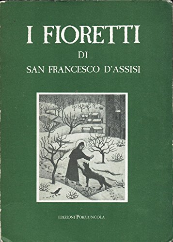 I fioretti di San Francesco d'Assisi