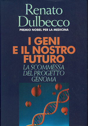 I geni e il nostro futuro - La scommessa del …