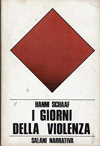 I Giorni della Violenza