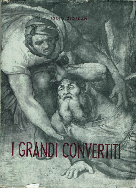 I grandi convertiti