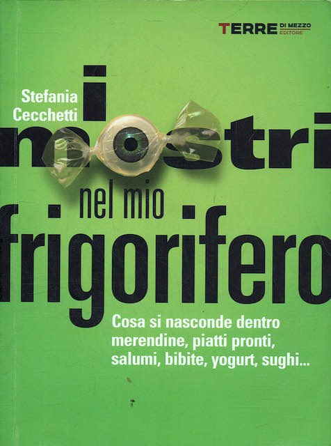 I mostri nel mio frigorifero