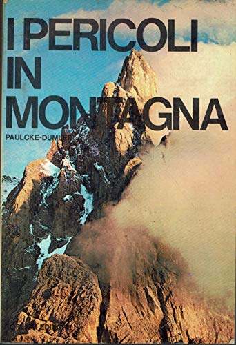 I pericoli in montagna