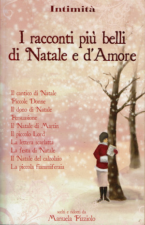 I racconti piu' belli di Natale e d'Amore