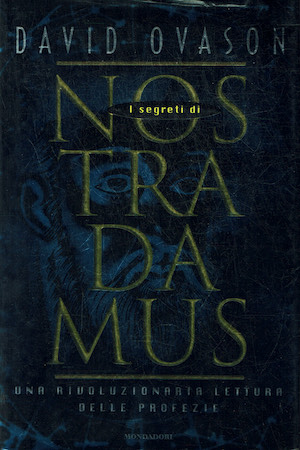 I segreti di Nostradamus