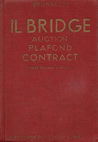 Il Bridge.Auction-Plafond-Contract.Regole e Commenti