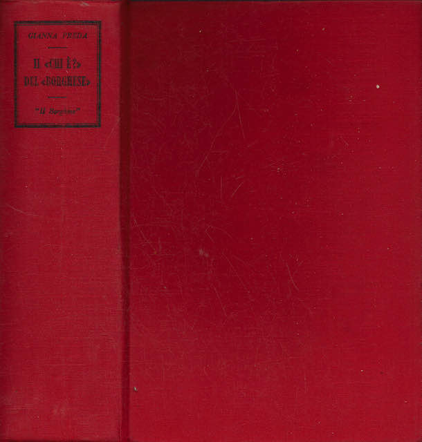 Il "chi è?" del "Borghese" ( Vecchi fusti nuovi fusti …