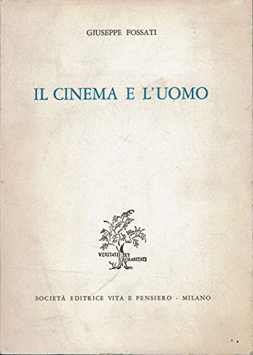 Il cinema e l'uomo