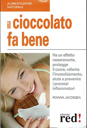 Il cioccolato fa bene. Ha un effetto rasserenante, protegge il …