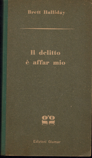 Il delitto è affar mio