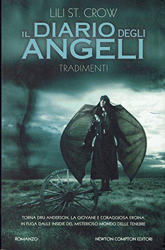 Il diario degli angeli:Tradimenti