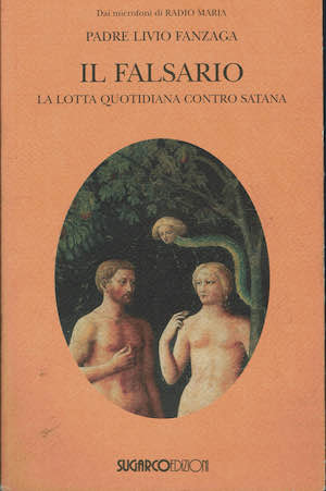 Il falsario - La lotta quotidiana contro Satana