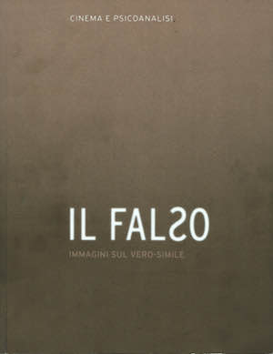 Il Falso, immagini sul vero simile
