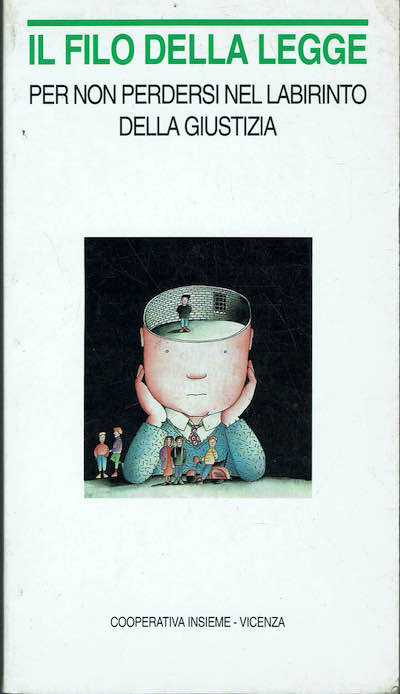 Il filo della legge, per non perdersi nel labirinto della …