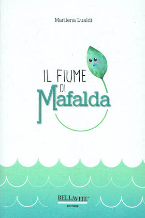 Il fiume di Mafalda