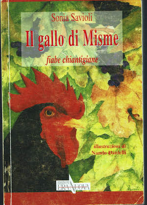 Il gallo di Misme fiabe chiantigiane