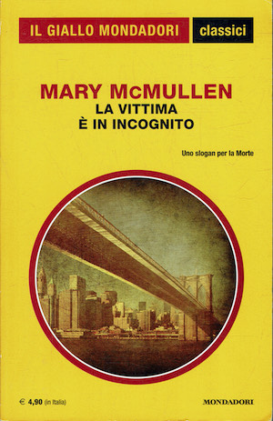 Il giallo Mondadori classici n.1283 La vittima e' in incognito