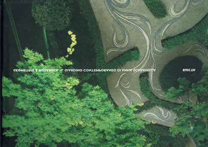 Il giardino contemporaneo di Anna Scaravella - Geometrie e botanica