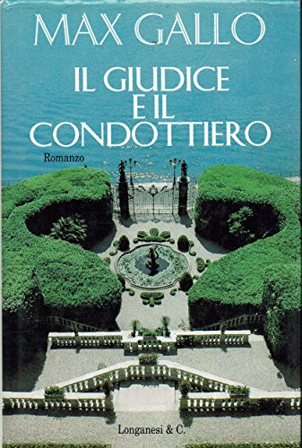 Il giudice e il condottiero