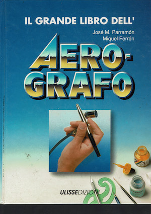 Il grande libro dell'aerografo