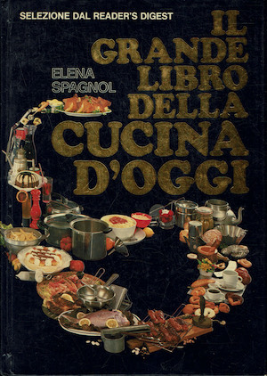 Il grande libro della cucina d'oggi