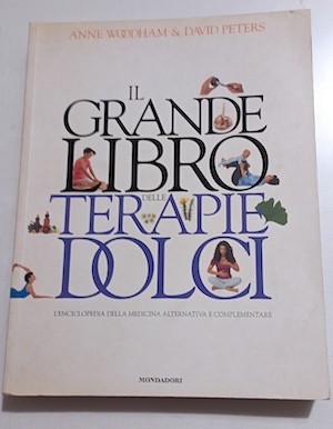 Il grande libro delle terapie dolci