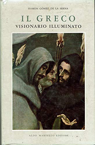 IL GRECO. Visionario illuminato.