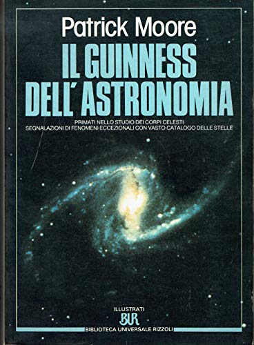 Il Guinness dell'astronomia