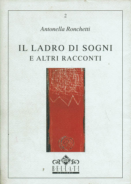 Il ladro dei sogni e altri racconti