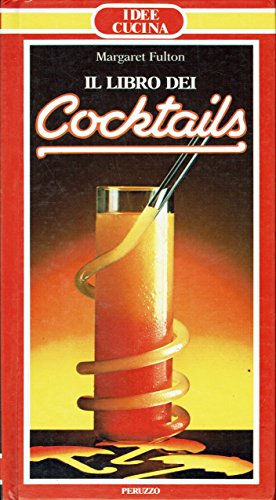 IL LIBRO DEI COCKTAILS