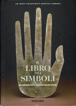 Il libro dei simboli. Riflessioni sulle immagini archetipiche