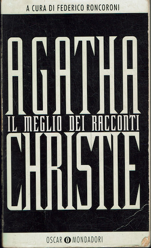 Il meglio dei racconti di Agatha Christie