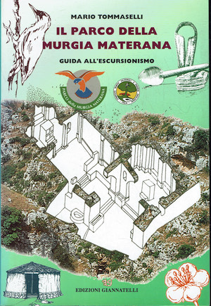 Il Parco della Murgia materana. Guida all'escursionismo