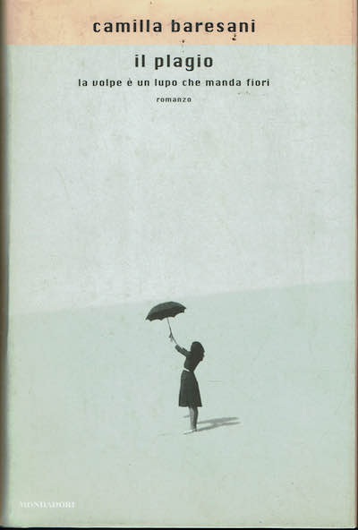 Il plagio, la volpe è un lupo che manda fiori