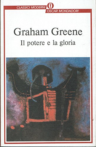 Il potere e la gloria