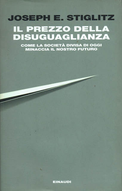 Il prezzo della disuguaglianza - Come la società divisa di …