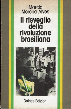 Il risveglio della rivoluzione brasiliana