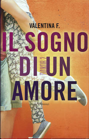 Il sogno di un amore - Una sorpresa inaspettata